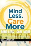 Mind Less - Care More Book Cover